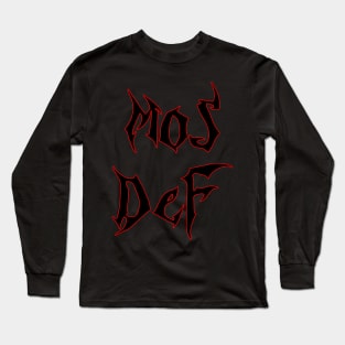 mos def Long Sleeve T-Shirt